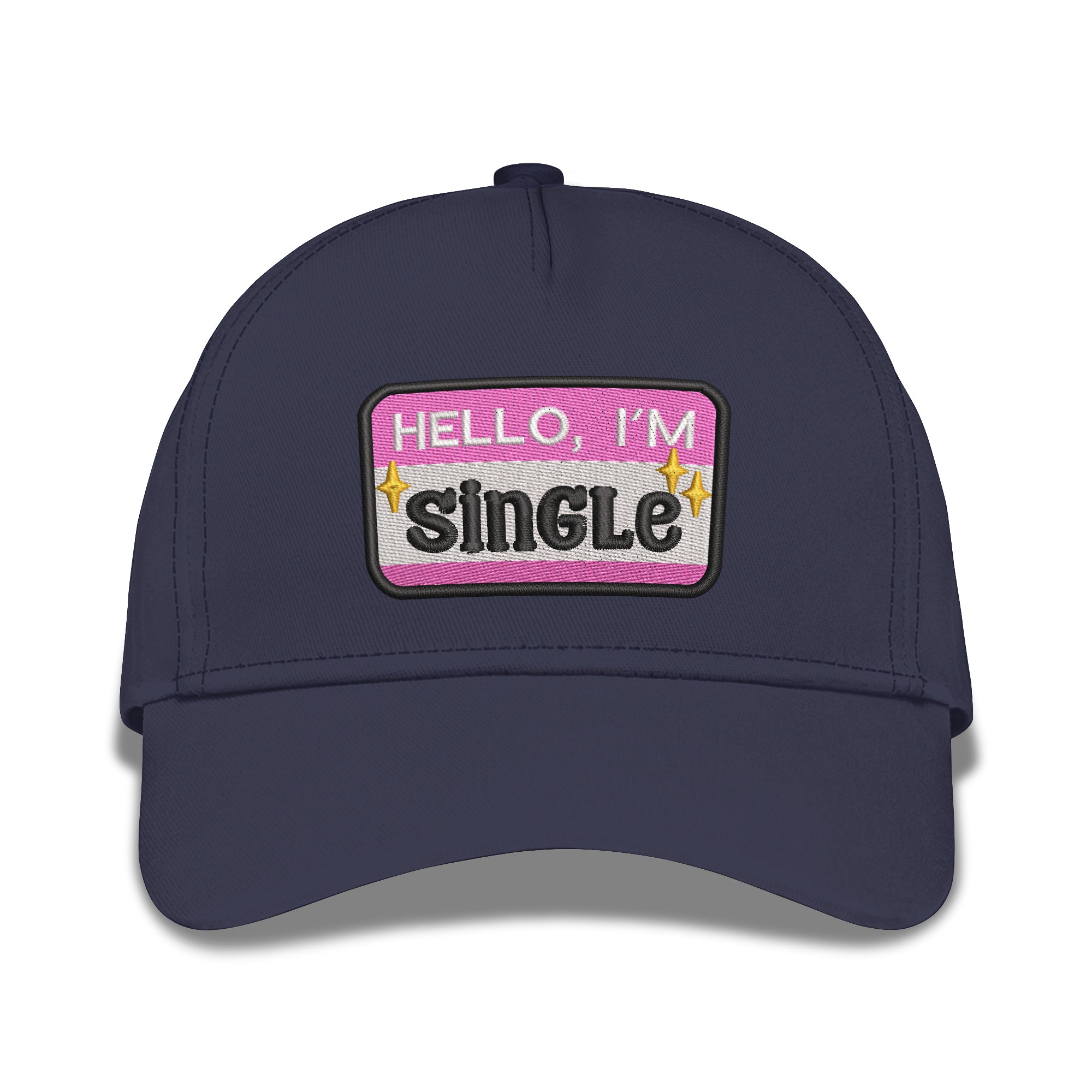 Hello I'm Single Embroidered Baseball Caps