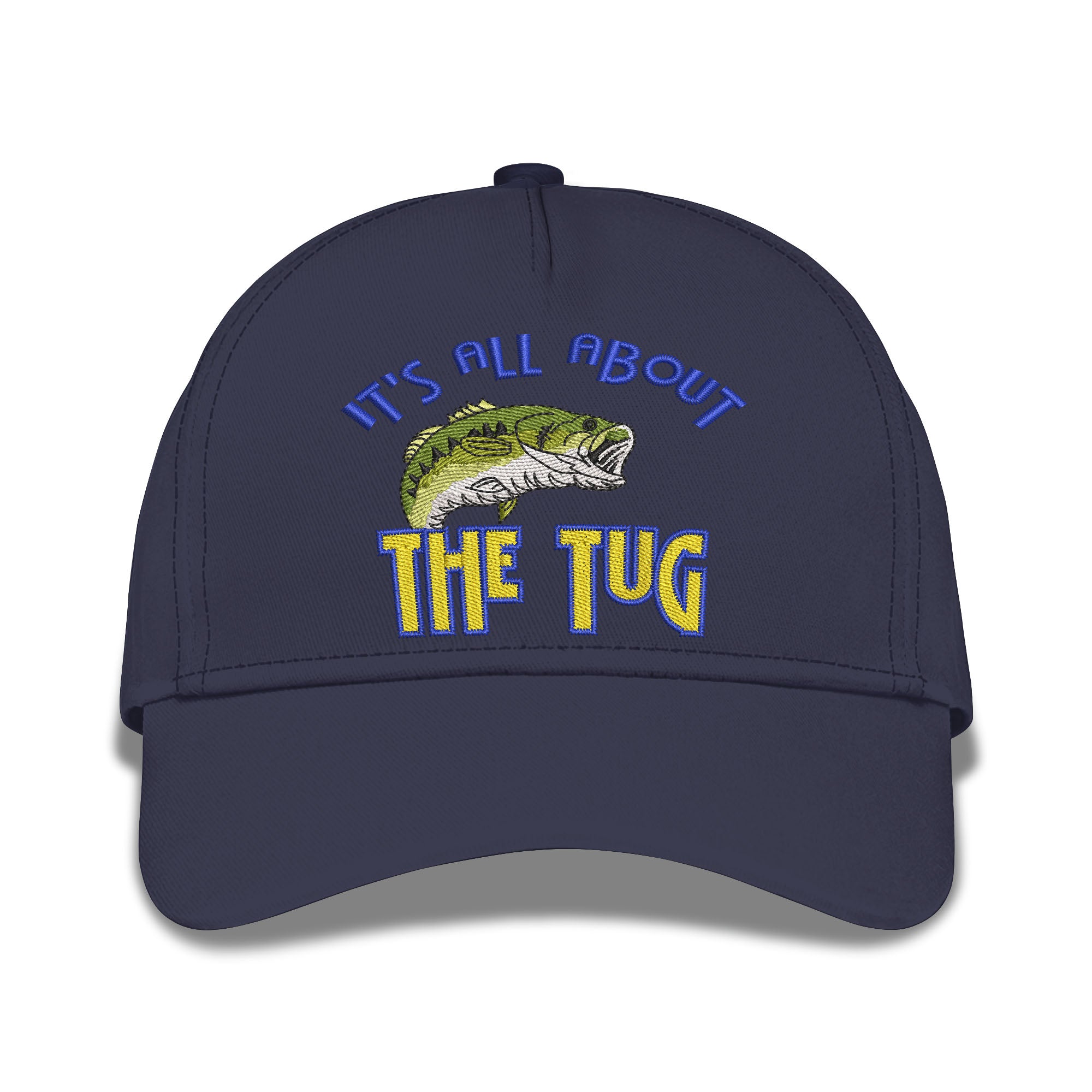 It's All About The Tug Embroidered Baseball Caps Fishing