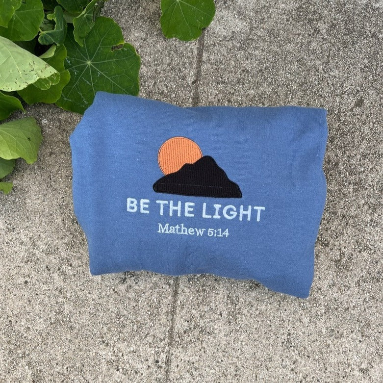 Be The Light Embroidered Sweatshirt Gift For Christians, Mathew 5:14