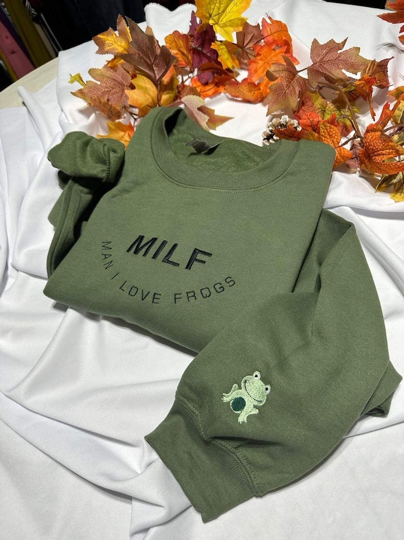 Milf Man I Love Frogs Embroidered Sweatshirt