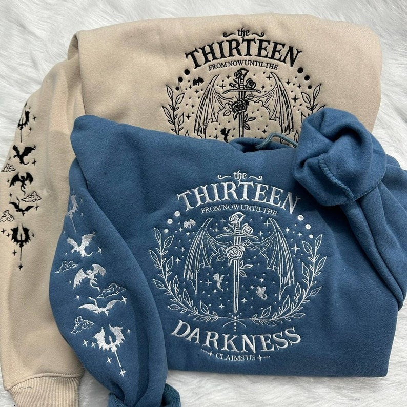 The Thirteen Throne Of Glass Embroidered Sweatshirt, From Now Until the Darkness Claims Us Embroidered Shirt, Bookish Gift, Fastastic Reader